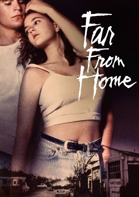 Far from 2025 home online movie