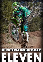 The Great Outdoors: Eleven