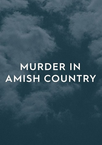 Murder in Amish Country Season 1