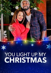 You Light Up My Christmas