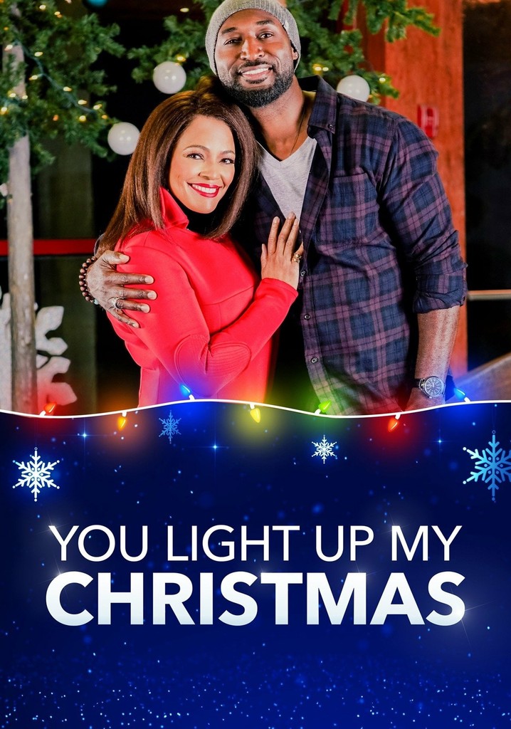 You Light Up My Christmas