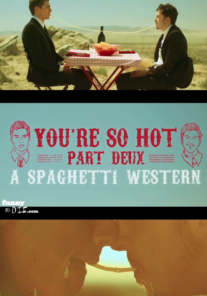 You're So Hot: Part Deux with Dave Franco & Chris Mintz-Plasse