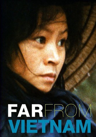 Far from Vietnam