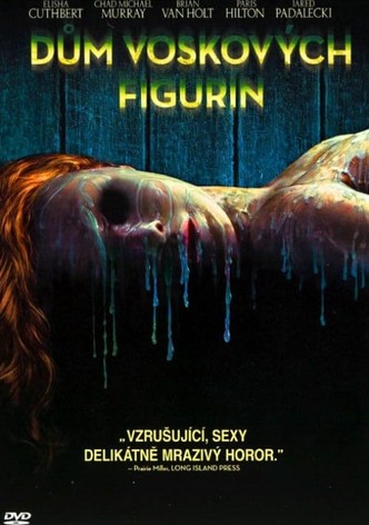 Dům voskových figurín