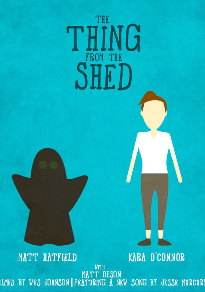 The Thing from the Shed