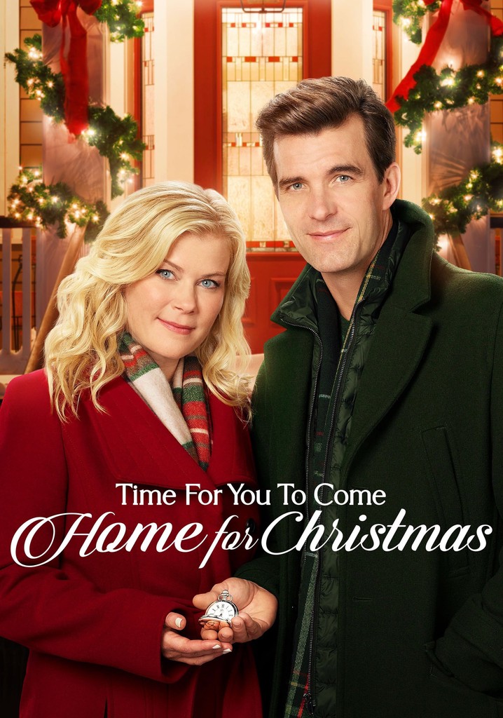 Time for You to Come Home for Christmas