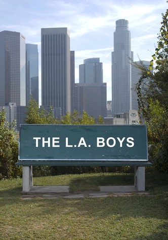 The L.A Boys