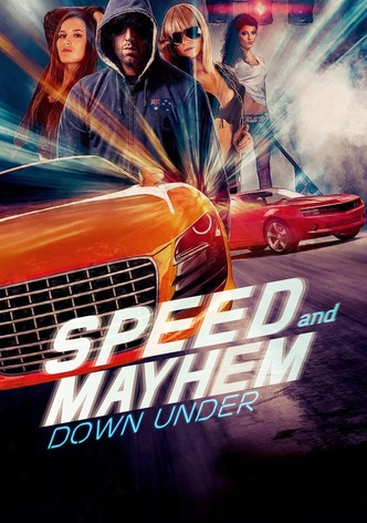 Speed and Mayhem Down Under