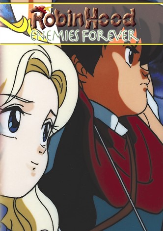 Robin Hood III, Forever Enemies