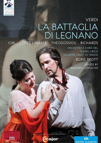 Giuseppe Verdi: La battaglia di Legnano, Tragedia lirica in four acts