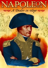Napoleon: A Dealer in Hope