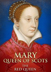 Mary Queen of Scots: The Red Queen