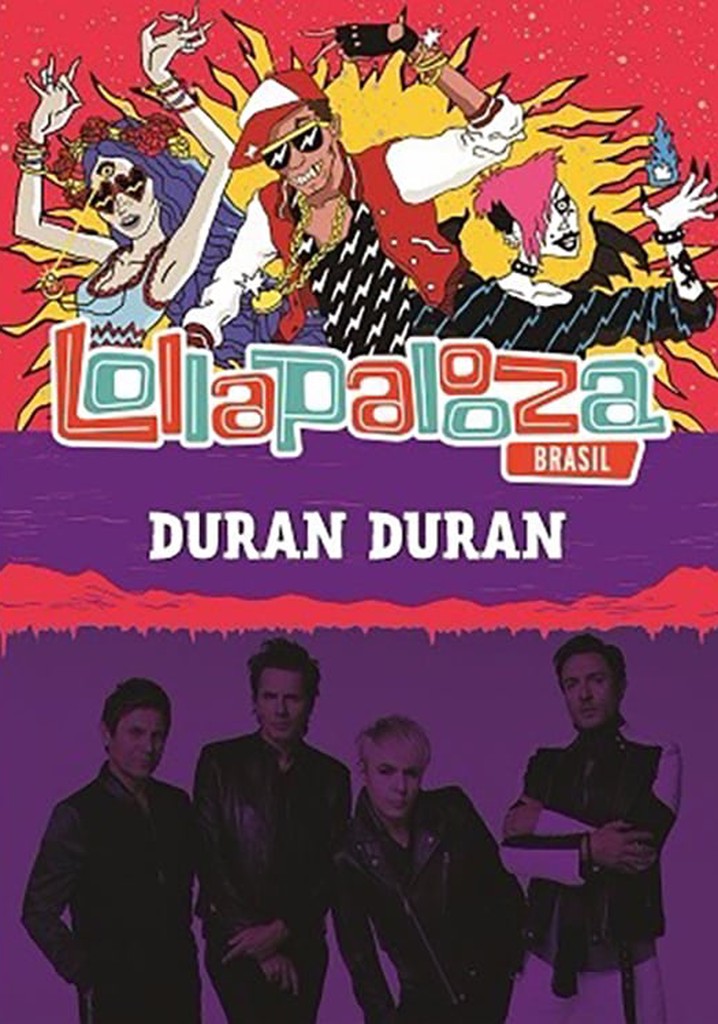 Duran Duran: Lollapalooza Brazil 2017
