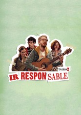 Irresponsable - Saison 2