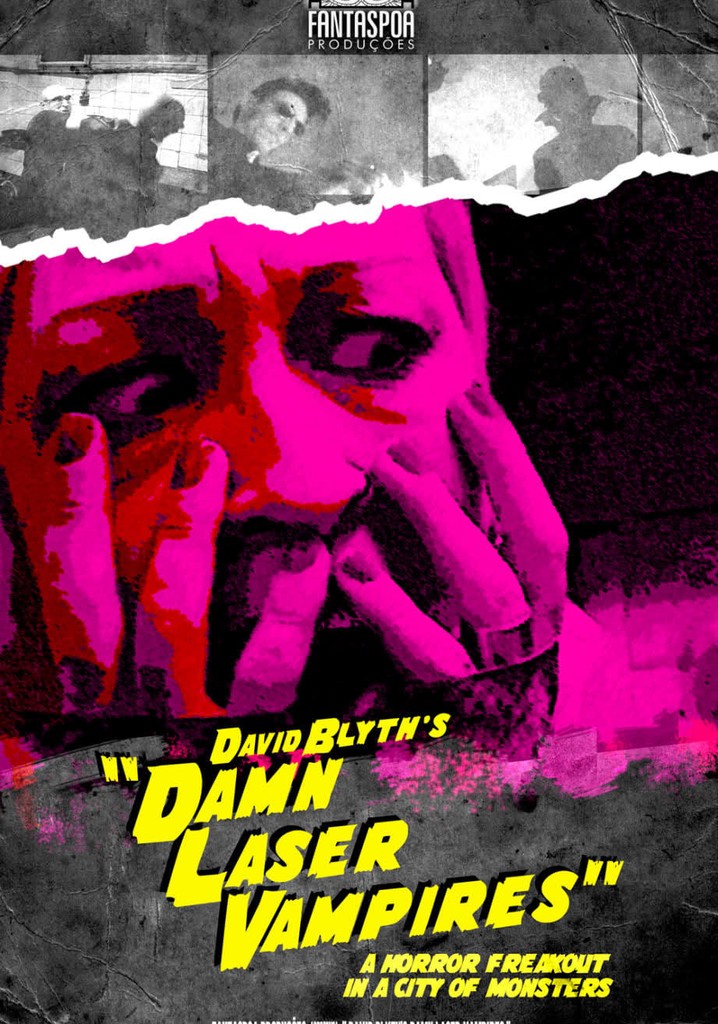 David Blyth's Damn Laser Vampires