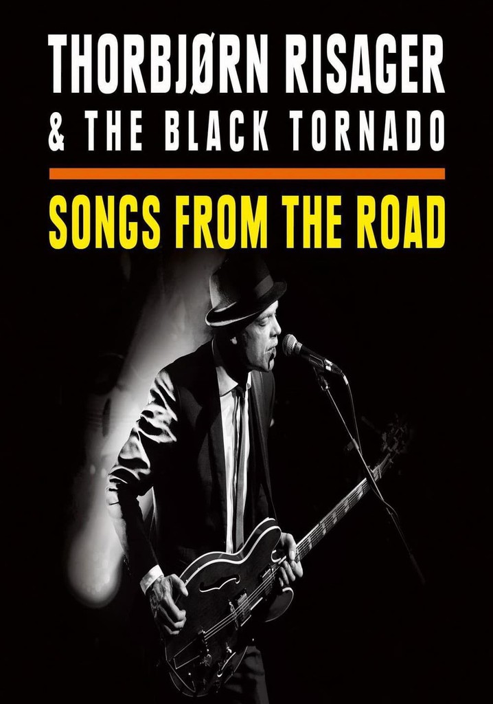 Thorbjørn Risager & The Black Tornado - Songs From The Road