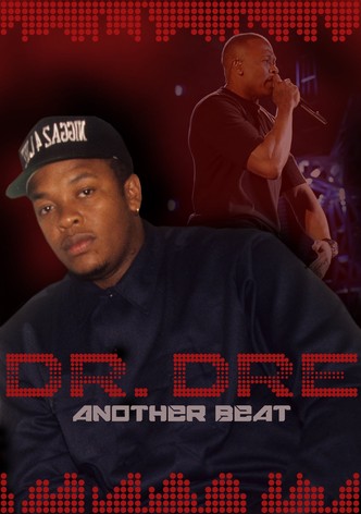 Dr. Dre: Another Beat