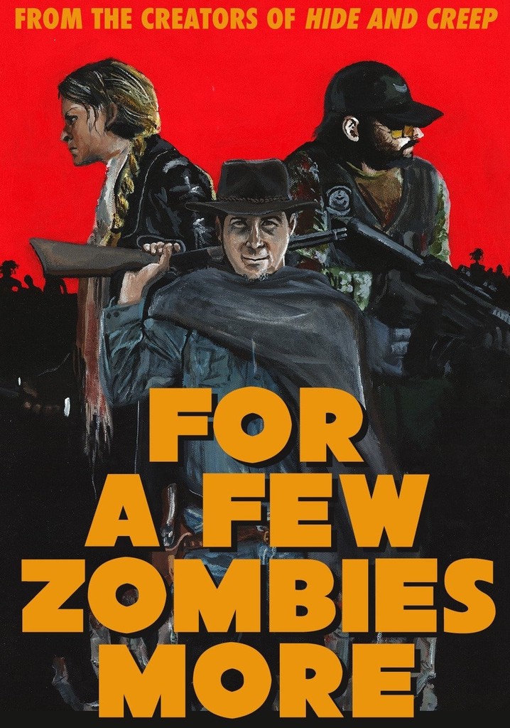 For a Few Zombies More