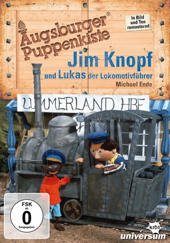 Augsburger Puppenkiste - Jim Knopf und Lukas der Lokomotivführer