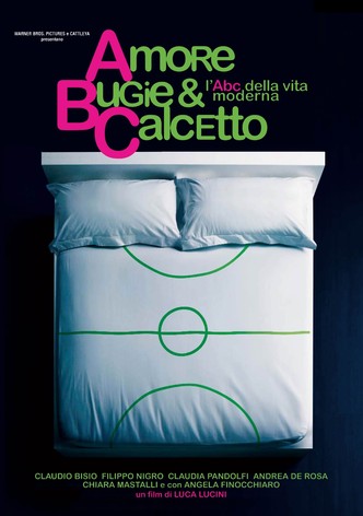 Amore, bugie & calcetto