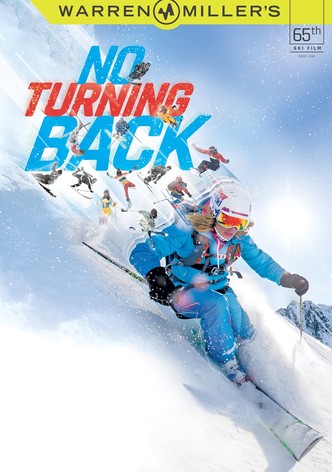 Warren Miller's No Turning Back