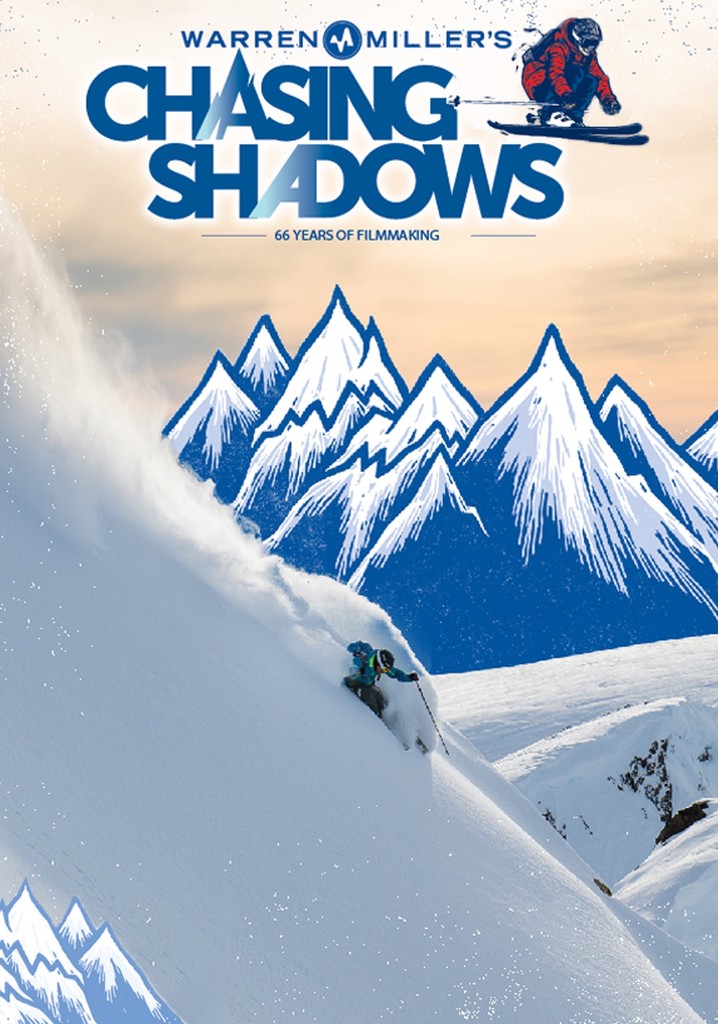 Warren Miller's Chasing Shadows