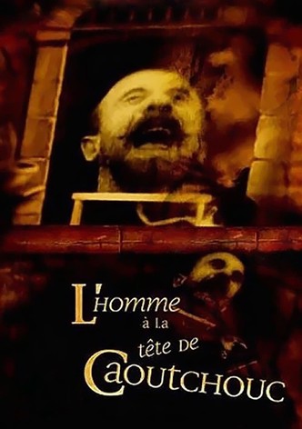 L'Homme à la tête en caoutchouc