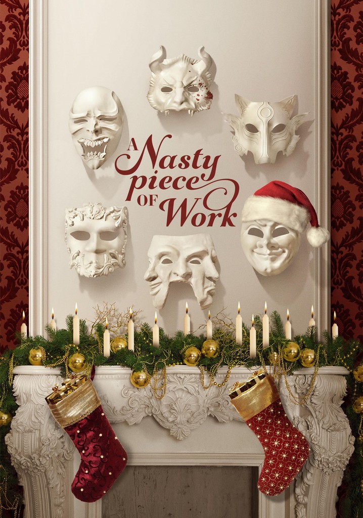 A Nasty Piece of Work