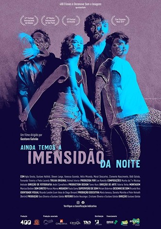 Ainda Temos a Imensidão da Noite