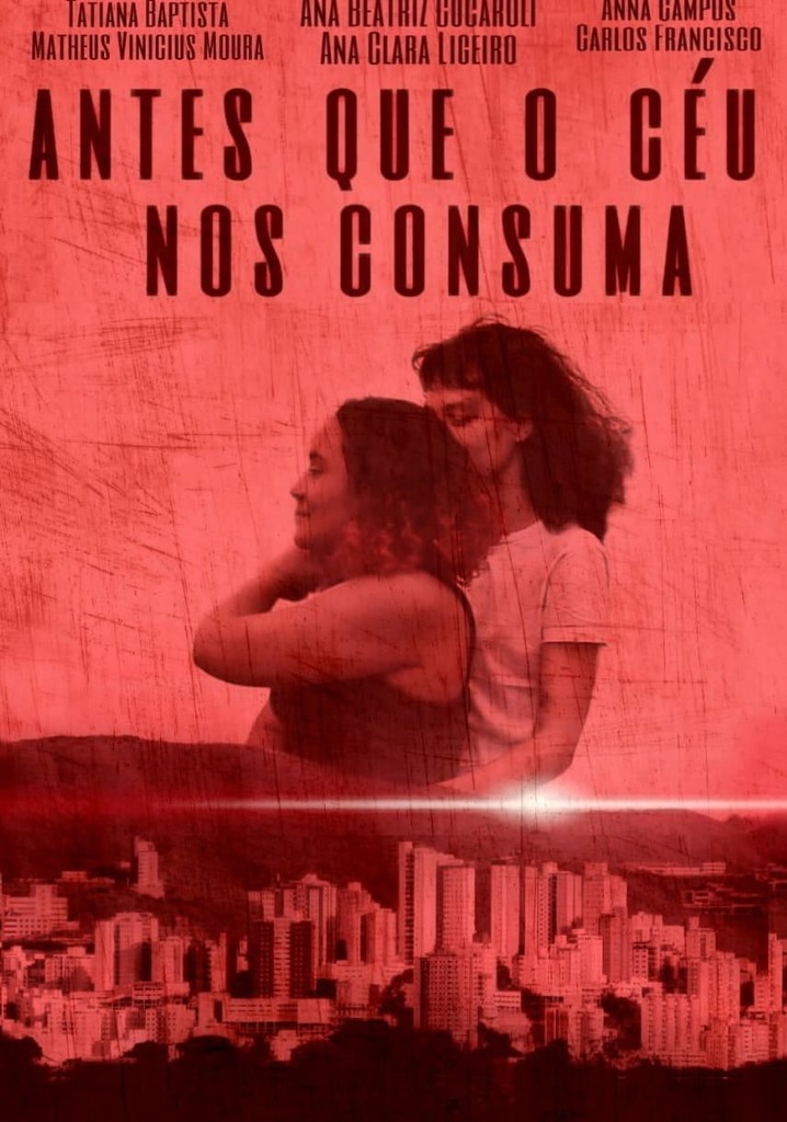 Antes Que o Céu nos Consuma