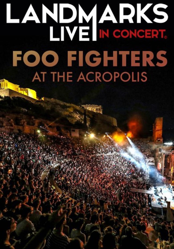 Foo Fighters – Landmarks Live in Concert: A Great Performances Special