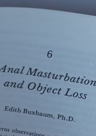 Anal Masturbation and Object Loss