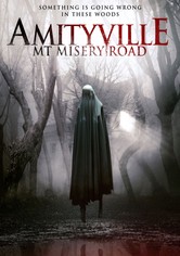 Amityville: Mt Misery Road