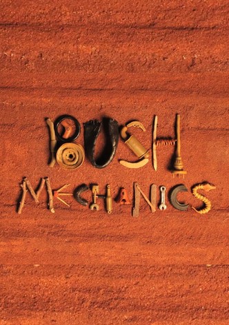 Bush Mechanics