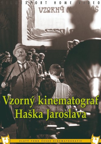 Vzorný kinematograf Haška Jaroslava