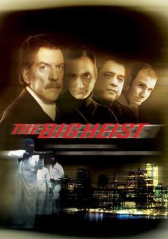 The Big Heist