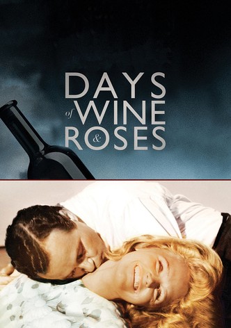 Days of Wine and Roses