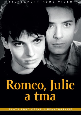 Romeo, Julie a tma