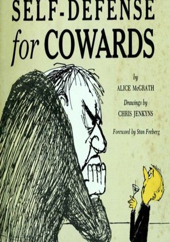 Self Defense... for Cowards