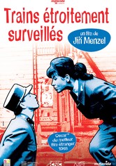 Trains étroitement surveillés