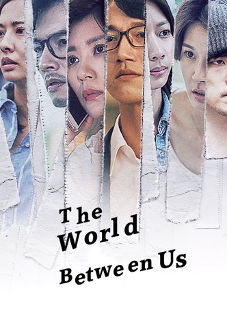 The World Between Us