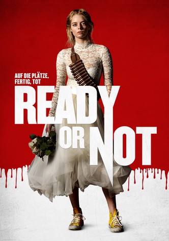 Ready or Not - Auf die Plätze, fertig, tot