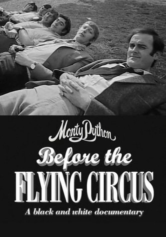 Monty Python: Before the Flying Circus