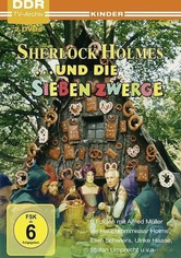 Sherlock Holmes und die sieben Zwerge