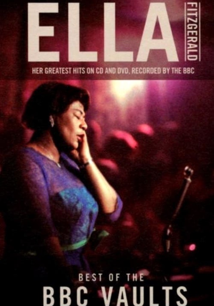 Ella Fitzgerald: Best of the BBC Vaults