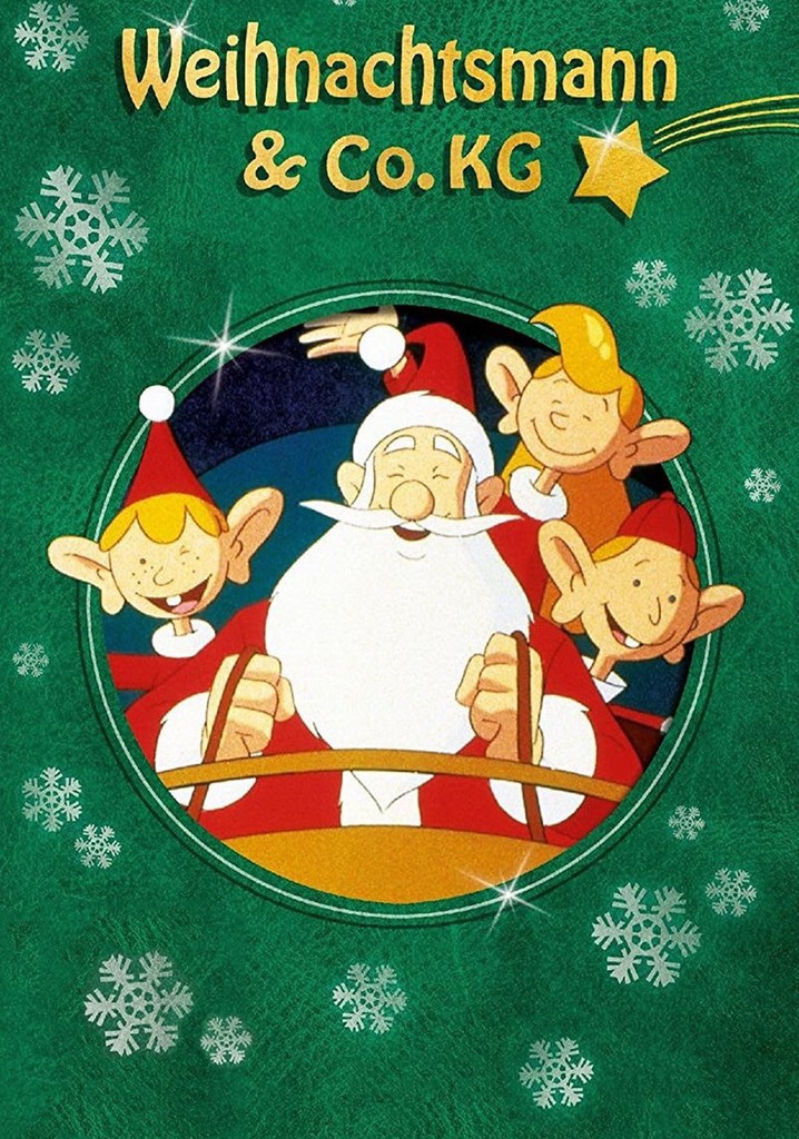 Weihnachtsmann & Co. KG Staffel 1 Stream anschauen