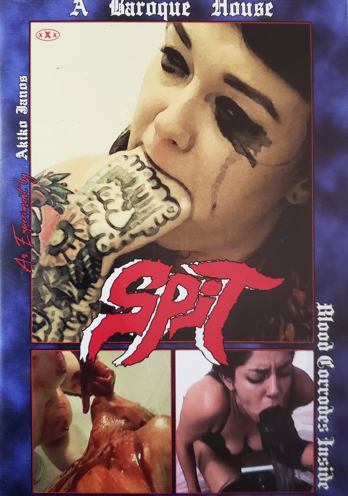 Blood Corrodes Inside: SPIT