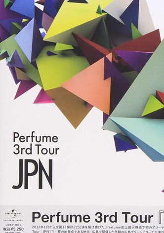 Perfume 3rd Tour 「JPN」