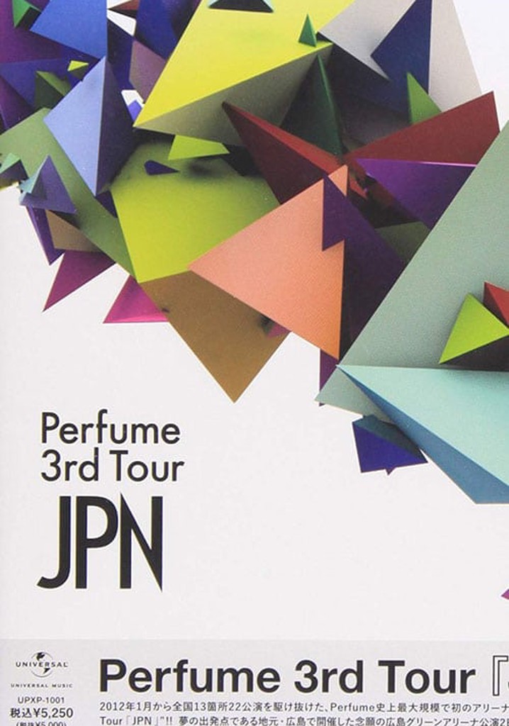 Perfume 3rd Tour 「JPN」