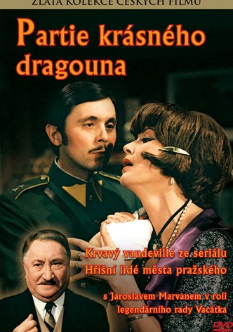 Partie krásného dragouna